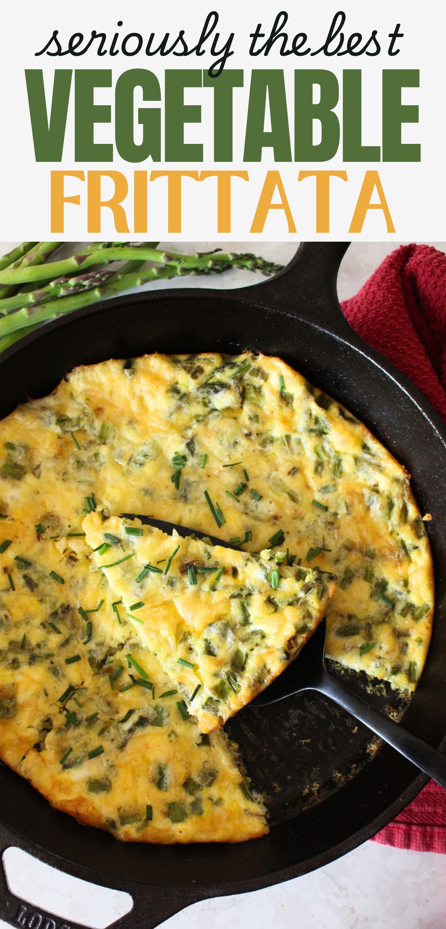 Finished vegetable frittata being served in a cast-iron skillet. A text overlay reads seriously the best vegetable frittata easy breakfast idea